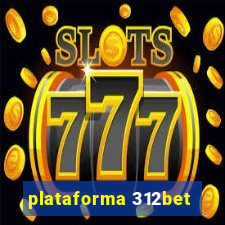 plataforma 312bet